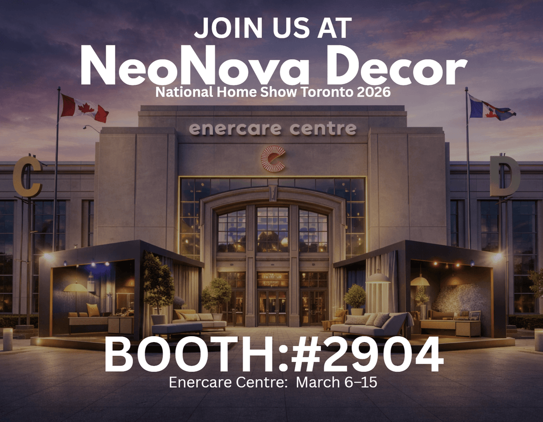 National Home Show Toronto 2026|NeoNova Decor - NeoNova Decor